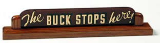 The meaning and origin of the phrase 'The buck stops here'