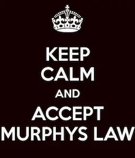 Murphy's Law