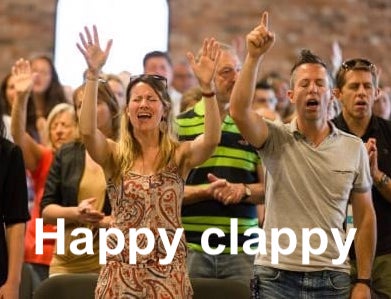 The meaning and origin of the phrase 'Happy clappy'.