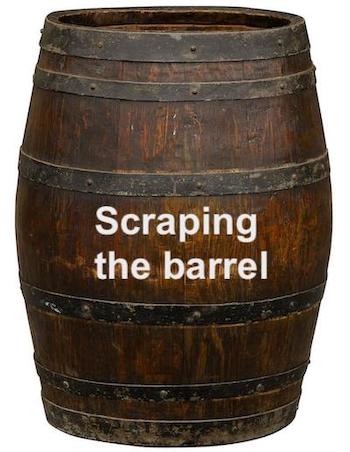 The meaning and origin of the expression 'Scraping the barrel'